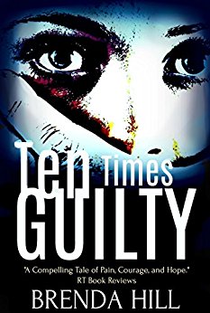 TEN TIMES GUILTY: A Gripping Crime Thriller of Passion, Brutality, and Rage 