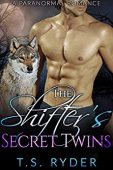 Shifter's Secret Twins T. S. Ryder