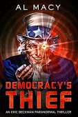 Democracy's Thief Al Macy