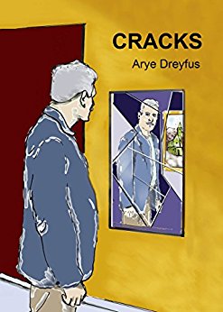 Cracks Arye Dreyfus: Conspiracies Mystery and Suspense Hard-Boiled novel
