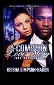 A Compton Love Story Keisha Simpson Baker