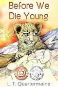Before We Die Young