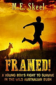 Framed! A Young Boy's Fight to Survive in the Wild Australian Bush
