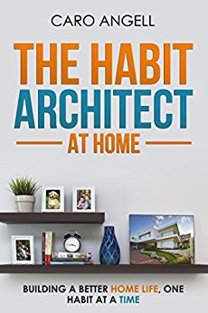 The Habit Architect: At Home
