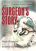 Surgeon's Story Inside OR-1 Mark Oristano