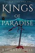 Kings of Paradise (Ash Richard Nell