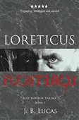 Loreticus (Lost Emperor Trilogy