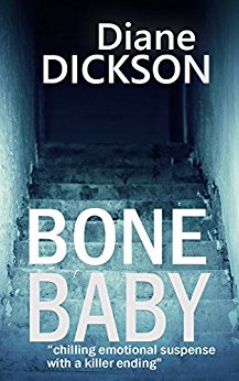 Bone Baby DIANE DICKSON