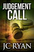 Judgment Call (Suspense Thriller) JC Ryan