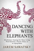 Dancing with Elephants Mindfulness 
