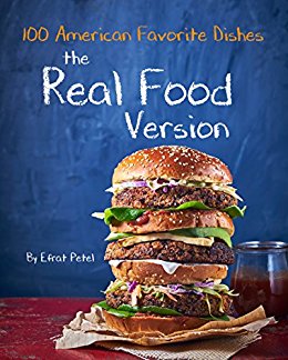 Real Food Version Cookbook Efrat  Petel
