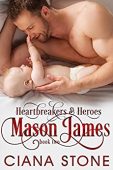 Mason James (Heartbreakers&Heroes Book 