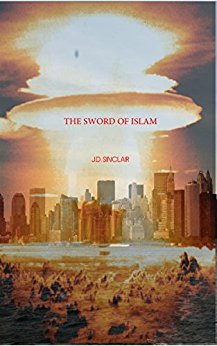 THE SWORD OF ISLAM J.D. SINCLAIR