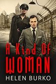 A Kind of Woman Helen  Burko