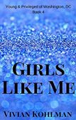 Girls Like Me Vivian Kohlman