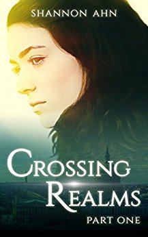 Crossing Realms - Part Shannon  Ahn