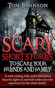 Scary Short Stories To 