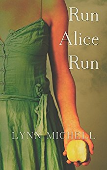 Run Alice Run Lynn Michell