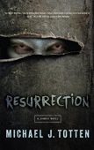 Resurrection A Zombie Novel 