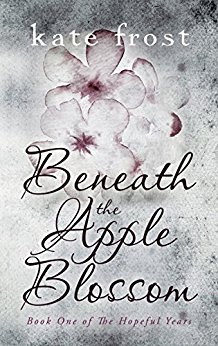 Beneath the Apple Blossom Kate Frost