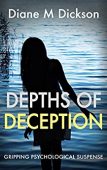 Depths of Deception Diane Dickson