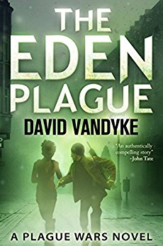 Eden Plague David VanDyke