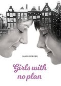 Girls with No Plan Maya Berger
