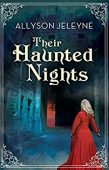 Their Haunted Nights Allyson Jeleyne