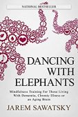 Dancing with Elephants Mindfulness 