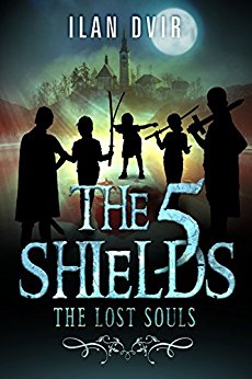 The Five Shields :The Lost Souls