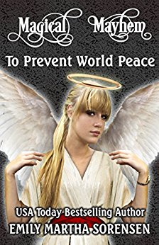 To Prevent World Peace Emily Sorensen