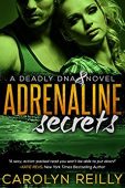 Adrenaline Secrets - A Carolyn Reilly