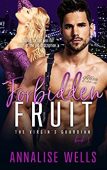 Forbidden Fruit Annalise Wells