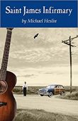 Saint James Infirmary Michael Heslin