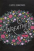 Wreathed Curtis Edmonds