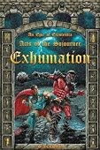 Exhumation An Epic of