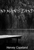 No Man's Land Hervey Copeland