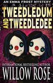 Tweedledum and Tweedledee (Emma Willow Rose