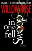 In One Fell Swoop Willow Rose