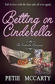 Betting on Cinderella Petie McCarty