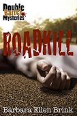 Roadkill (Double Barrel Mysteries) 