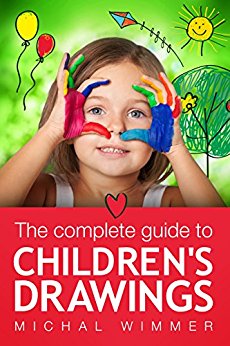 The Complete Guide to Children's Drawings