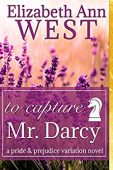 To Capture Mr Darcy 
