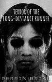 Terror of the Long-Distance Perrin Briar