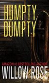 Humpty Dumpty (Horror Stories Willow Rose