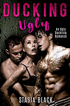 Ducking Ugly : a Menage Ugly Duckling Romance