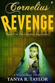 Cornelius' Revenge Tanya R. Taylor