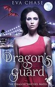 Dragon's Guard Eva Chase