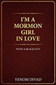 I’m A Mormon Girl