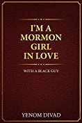 I’m A Mormon Girl 